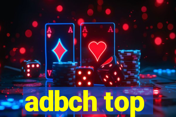 adbch top